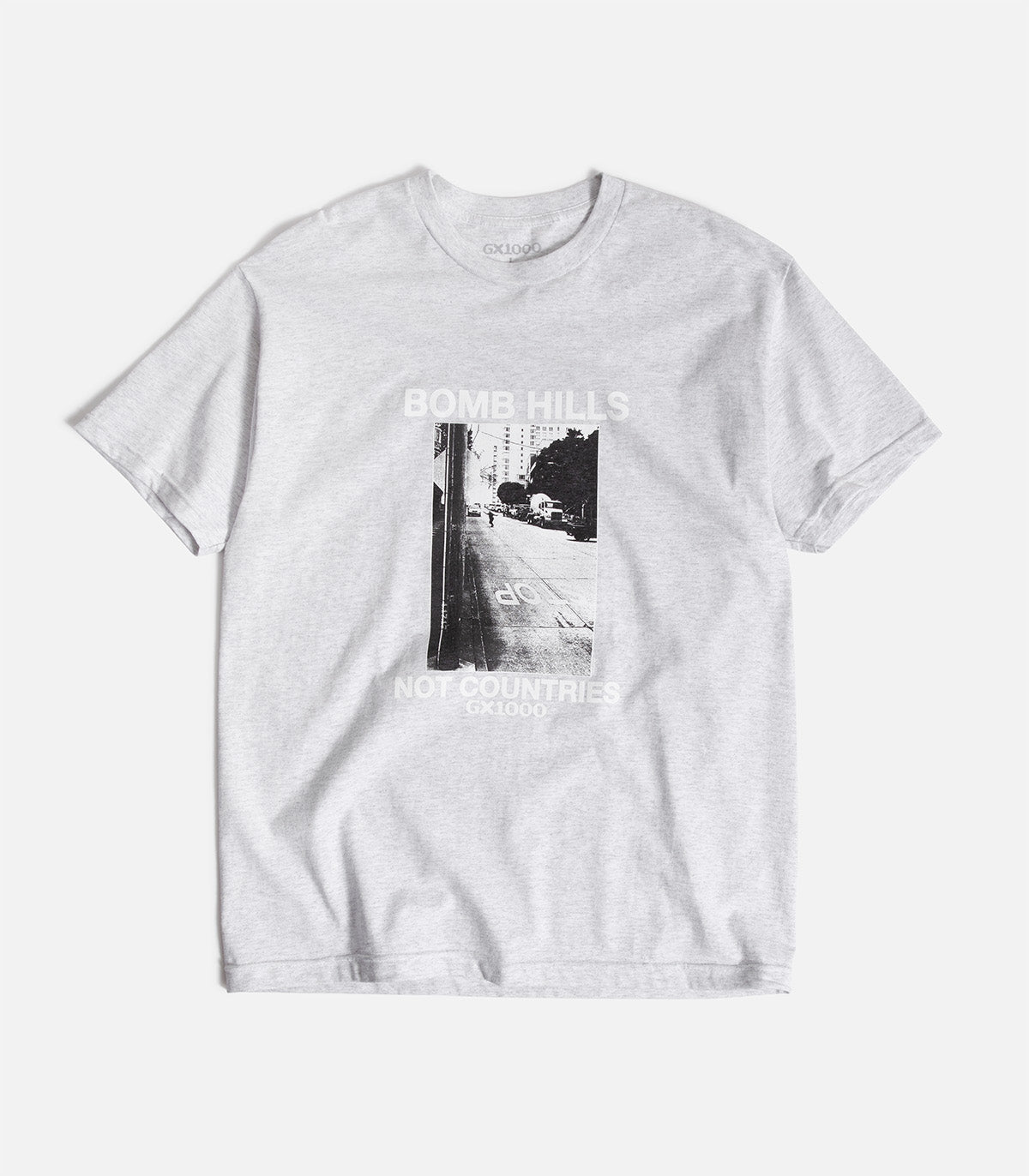 GX1000 Bomb Hills Not Countries T-Shirt